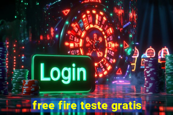 free fire teste gratis